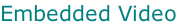 Embedded Video