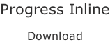 Progress Inline  Download