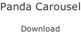 Panda Carousel  Download