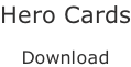 Hero Cards  Download