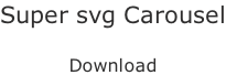 Super svg Carousel  Download