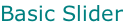 Basic Slider