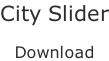 City Slider  Download