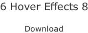 6 Hover Effects 8  Download