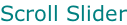 Scroll Slider