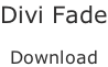 Divi Fade  Download