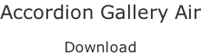 Accordion Gallery Air  Download