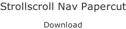 Strollscroll Nav Papercut  Download
