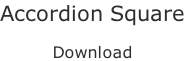 Accordion Square  Download