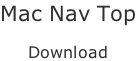 Mac Nav Top  Download