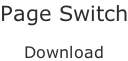 Page Switch  Download