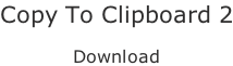 Copy To Clipboard 2  Download