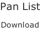 Pan List  Download
