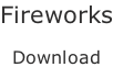 Fireworks  Download