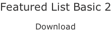 Featured List Basic 2  Download